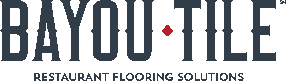 Bayou Tile Restaurant Flooring Solutions